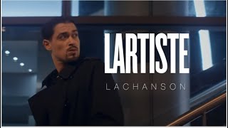 Lartiste  La Chanson Clip officiel [upl. by Qooraf]