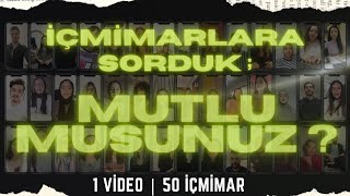 İç Mimarlar Mutlu Mu   50 İç Mimarlık Öğrencisine  Mezununa Sorduk [upl. by Nnairac669]