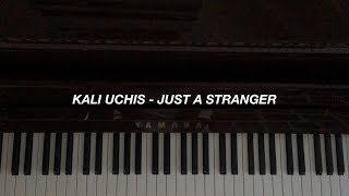 Kali Uchis  Just A Stranger Piano Cover Sheet Music [upl. by Guildroy569]