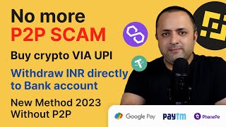 Deposit Money INR in Binance  Withdraw INR from Binance to Bank account  Binance P2P alternative [upl. by Mycah]