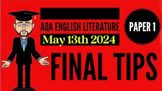 Final Tips for AQA English Literature Paper 1 May 13th 2024 [upl. by Femi]