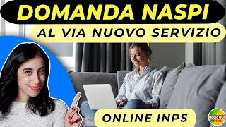 Domanda online NASpI💻 Al via il nuovo servizio INPS [upl. by Sitruk]