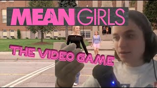 Mean Girls The Movie The Musical The Video Game [upl. by Carmelo249]