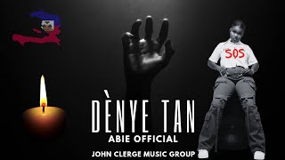 Abie Official  Dènye Tan Official Video [upl. by Ydnas]