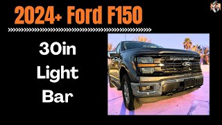 2024 Ford F150 Single 30in Light Bar Install by MampR Automotive Easy Guide [upl. by Moreno]