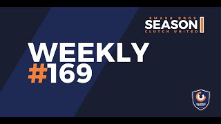 Clutch Smash Weekly 169 [upl. by Melise]