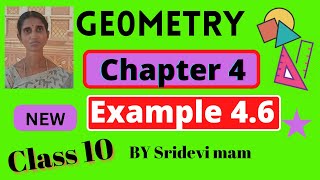 TN class 10 ch 4 geometry example 46 by sridevi mam  maths full book syllabus [upl. by Prochora780]