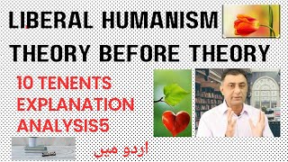 Liberal Humanism10 Tenents by Prof Mumtaz Ali [upl. by Llevad]