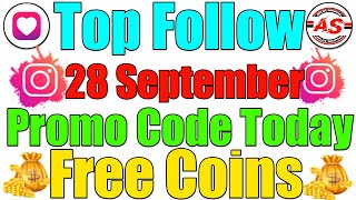 28 September 2024  Top Follow Promo Code Today  Free Coins [upl. by Niawat954]