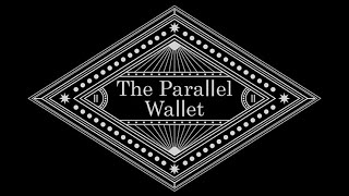 The Parallel Wallet by Paul Carnazzo [upl. by Anuat]