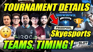 Skyesports New Tournament Details 😮 Team Timing 🔥 Soul Godl [upl. by Amehsyt]