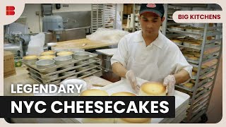 New York’s Best Cheesecake  Big Kitchens  Food Documentary [upl. by Devona]