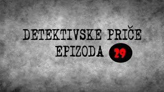 Detektivske priče 29\ Medžedija [upl. by Ahseenal]