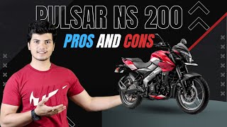 Bajaj Pulsar NS 200 Pros amp Cons  Honest Opinion [upl. by Carder152]