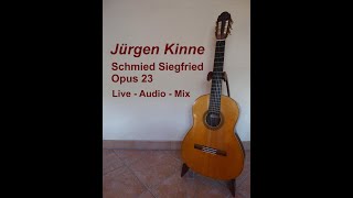 Jürgen Kinne Schmied Siegfried Opus 23 in Rondoform IntroABACA  Audio 2007  Live 2024 [upl. by Kcirddet]