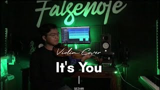 Its You  Sezairi  Violin Cover [upl. by Ahsiet]