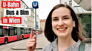 Wiener Linien 10 Tipps wie du mit UBahn Straßenbahn und Bus in Wien fährst [upl. by Enale901]