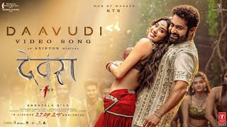 Daavudi  दावूदी audio Song  Devara  NTR  Janhvi Kapoor  Koratala Siva  Anirudh [upl. by Nomzaj]