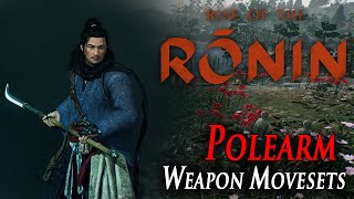 Rise of the Ronin  Weapon movesets Polearm [upl. by Dolphin]