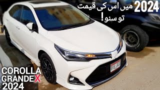 Toyota Corolla Altis Grande X 18 2024  Price in Pakistan  Toyota Corolla 2024 [upl. by Alcina174]