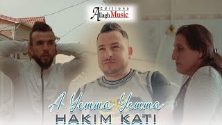 Hakim kati 2024 clip officiel a yemma yemma [upl. by Yllet]