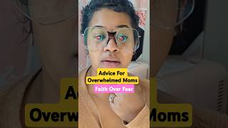 Advice For Overwhelmed MamasChoose you GoNow [upl. by Chaffee]