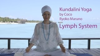 Kundalini Yoga  Lymph System [upl. by Atteuqnas]