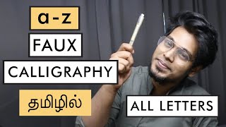 How to write az in CALLIGRAPHY with any pen or pencil  தமிழில்  Easy Faux Calligraphy Tutorial [upl. by Harrod]