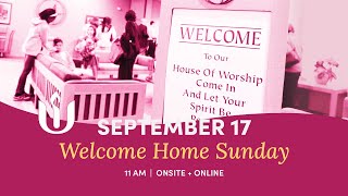 Welcome Home Sunday led by the UUCSR Ministers [upl. by Brucie]