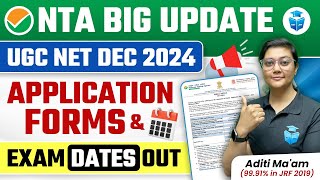 UGC NET Dec 2024 Application Form Date amp UGCNET Exam Dates Out  UGC NET 2024 Notification [upl. by Sedrul]