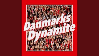 Danmarks Dynamite [upl. by Jessie]