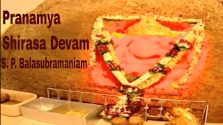 Pranamya Shirasa Devam  S P Balasubramaniam [upl. by Iniffit905]