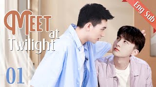 【ENG SUB】 Meet at Twilight 01🌈BL ChineseBL boylove [upl. by Calia585]