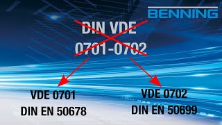 Ablösung der DIN VDE 07010702 durch die DIN EN 50678 und DIN EN 50699 Was nun [upl. by Flem519]