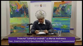 Proiectul Cultură și credință în societatea contemporană cu Marius Andreescu  05 11 2024 [upl. by Gibb]