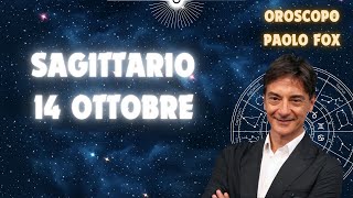 Sagittario ♐️ LOroscopo di Paolo Fox  14 Ottobre 2024  Dalle stelle alle stalle [upl. by Lig440]