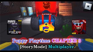 New Update Poppy Playtime Multiplayer StoryMode CHAPTER 3 Roblox Full Walkthrough [upl. by Ihtak609]