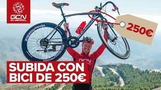 Subida con una Bici de 250 euros  Bici Barata VS Cara [upl. by Tucky]