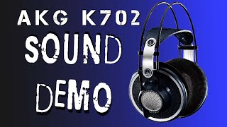 AKG K702 Sound Demo [upl. by Hoenack181]