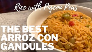 HOW TO MAKE ARROZ CON GANDULES  RICE WITH PIGEON PEAS RECIPE [upl. by Robinson]