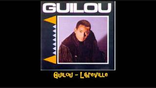 Guilou Libreville [upl. by Ical]