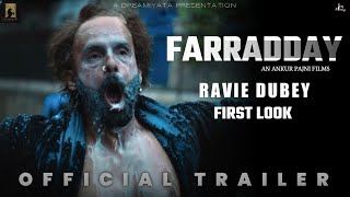 FARRADDAY  OFFICIAL TRAILER  Ravi Dubey  Farradday Movie Release Date  its filmy [upl. by Hploda513]