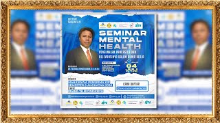 SEMINAR MENTAL HEALTH quotPengenalan Pancasila dan Relevansi Dalam Dunia Kerjaquot [upl. by Skippie]