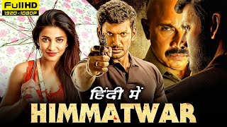 Himmatwar Full Movie In Hindi 1080p HD Facts  Vishal Shruti Haasan  Poojai  Zee Cinema  zee5 [upl. by Francine398]