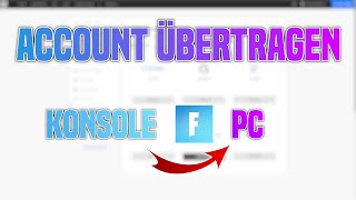 FORTNITE Konsolen Account auf PC übertragen Konto verbinden  SABO [upl. by Antonius]