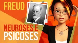 FREUD 05 – NEUROSE E PSICOSE [upl. by Clarence]