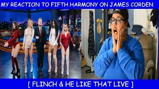 My Reaction To Fifth Harmony On James Corden  Flinch amp He Like That Live [upl. by Cathe748]