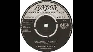 UK New Entry 1961 44 Lawrence Welk amp His Orchestra  Calcutta Nicolette [upl. by Machute]