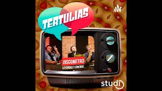 Tertulias Episodio 26  Discometro Leyendas y CINERDS invitado especial Omar Davila [upl. by Haidabej]