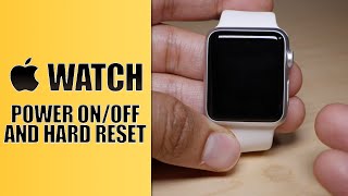 Apple Watch How to power on off and hard reset [upl. by Melentha]